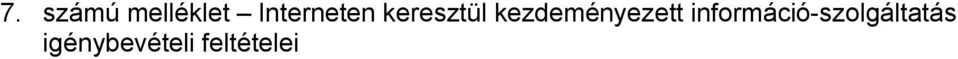 kezdeményezett