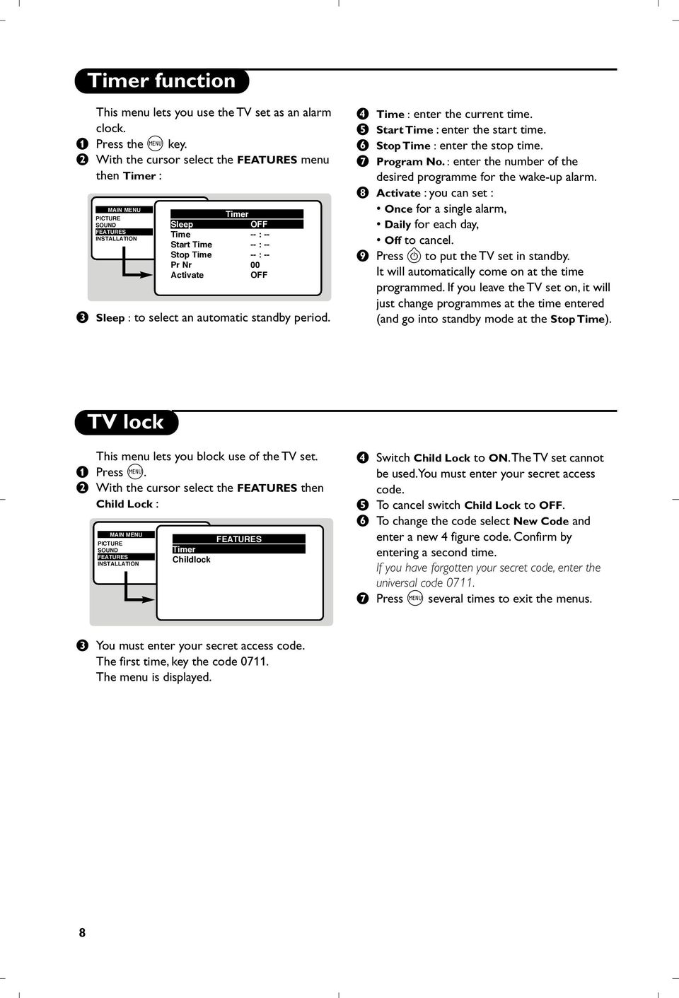 to select an automatic standby period. Time : enter the current time. ( Start Time : enter the start time. Stop Time : enter the stop time. è Program No.