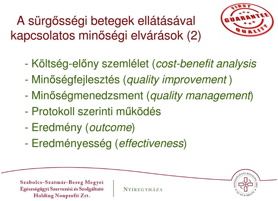 (quality improvement ) - Minőségmenedzsment (quality management) -