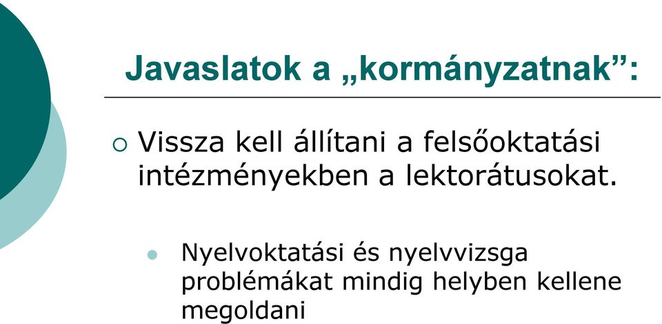 lektorátusokat.