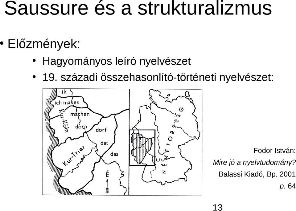 századi összehasonlító-történeti nyelvészet: