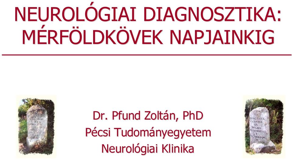 Pfund Zoltán, PhD Pécsi