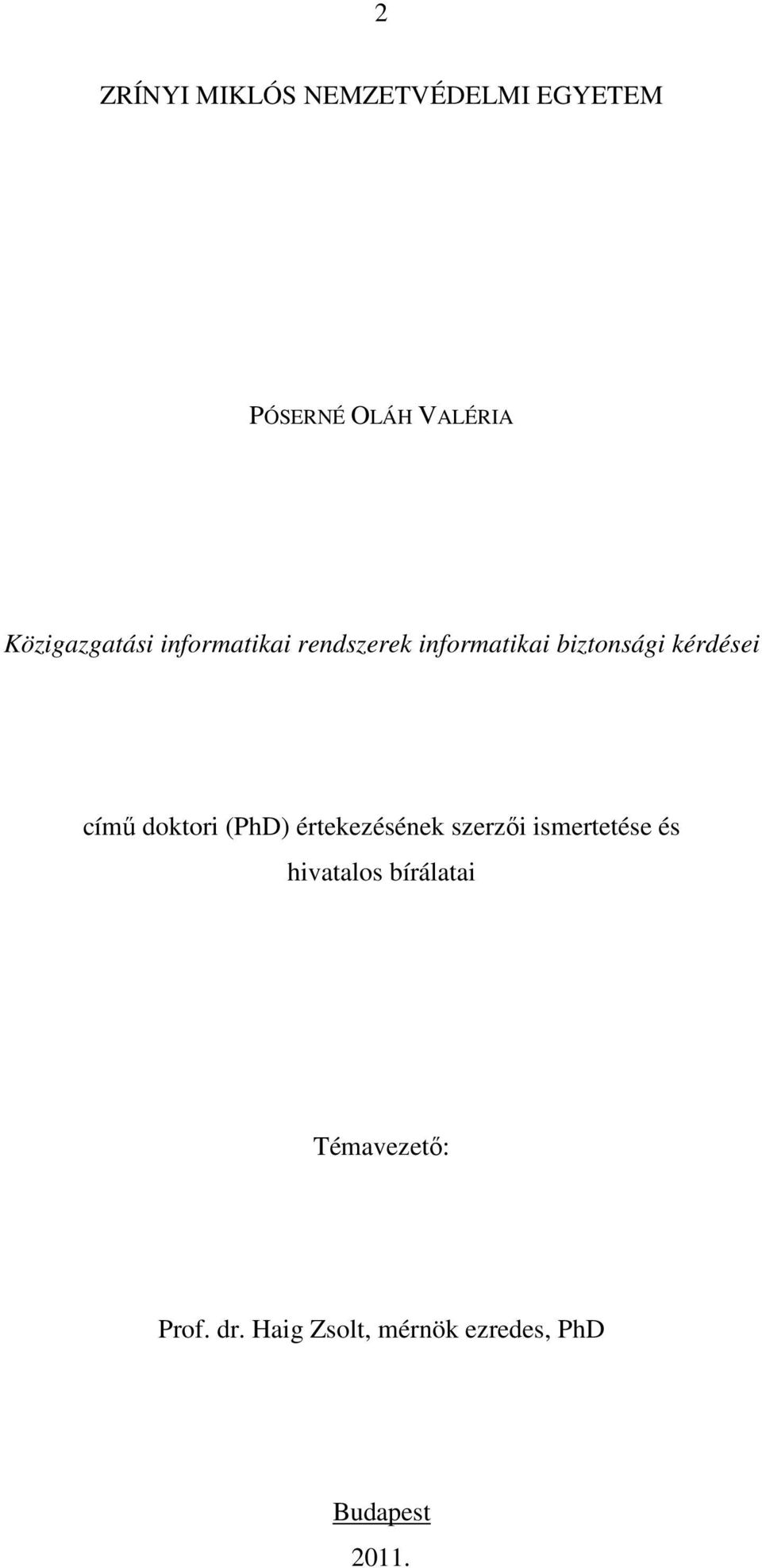 kérdései című doktori (PhD) értekezésének szerzői ismertetése és