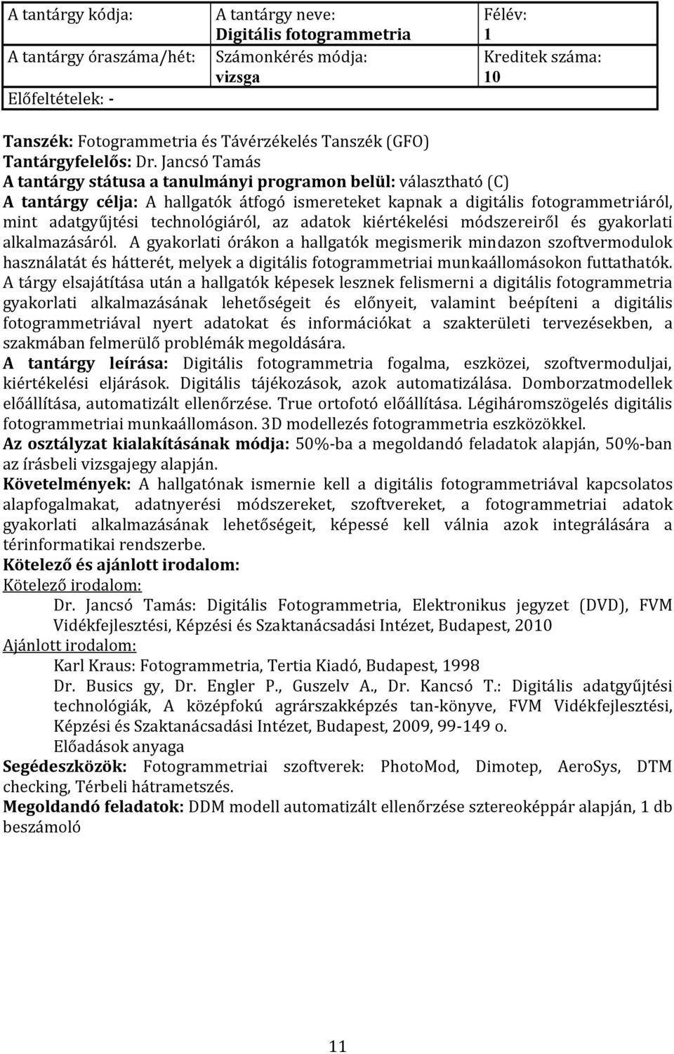 az adatok kiértékelési módszereiről és gyakorlati alkalmazásáról.