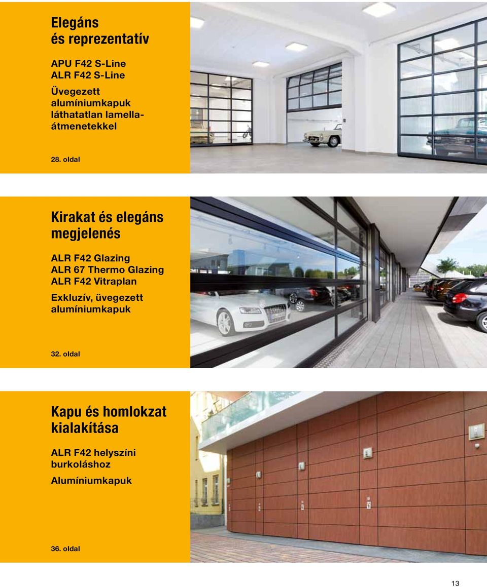 oldal Kirakat és elegáns megjelenés ALR F42 Glazing ALR 67 Thermo Glazing ALR F42