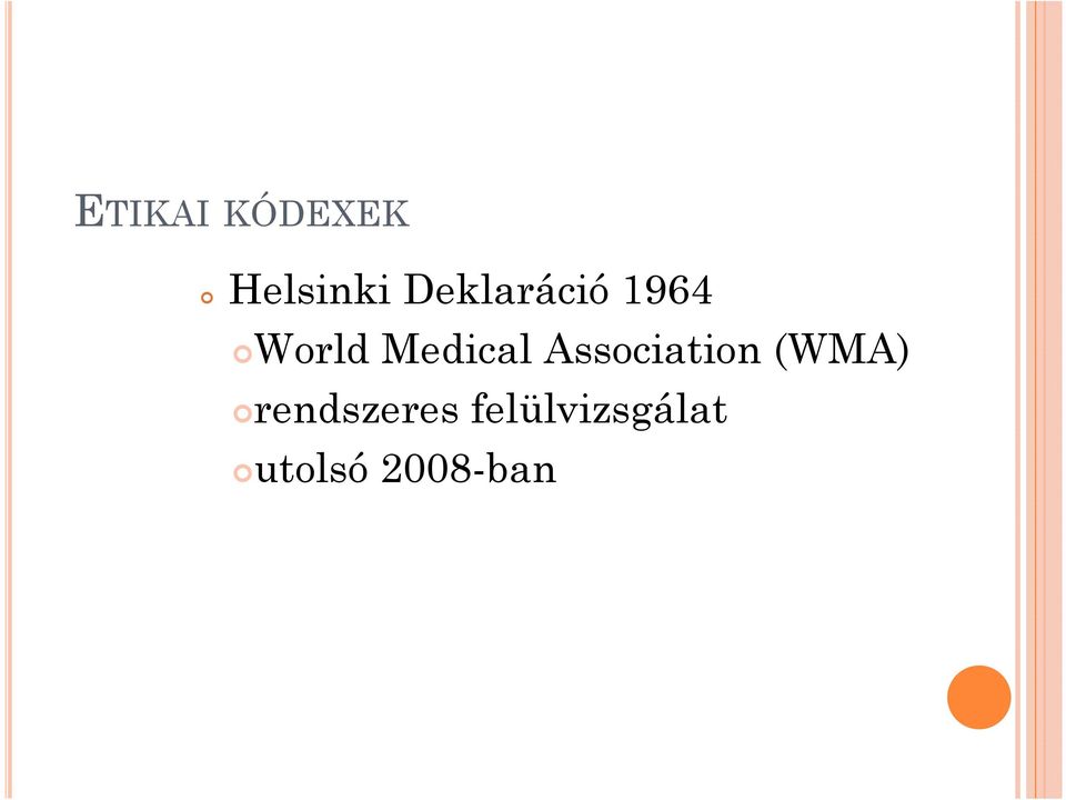 Medical Association (WMA)