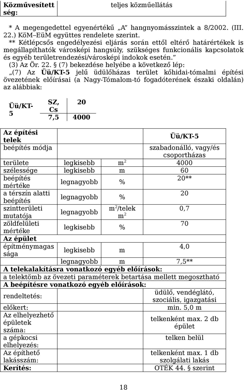 (3) Az Ör. 22.