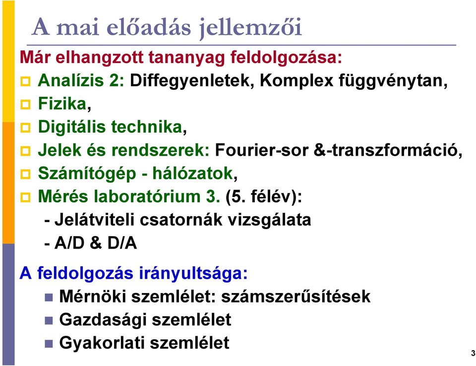 Számítógép - hálózatok, Mérés laboratórium 3. (5.