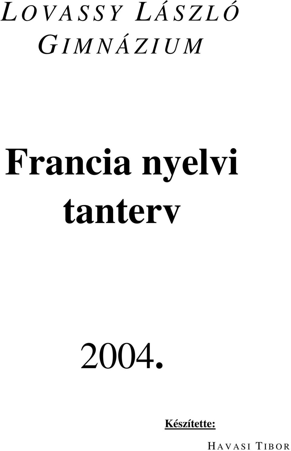nyelvi tanterv 2004.
