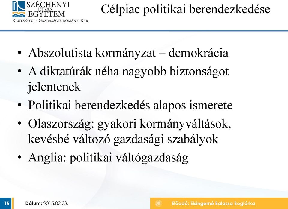 Politikai berendezkedés alapos ismerete Olaszország: gyakori