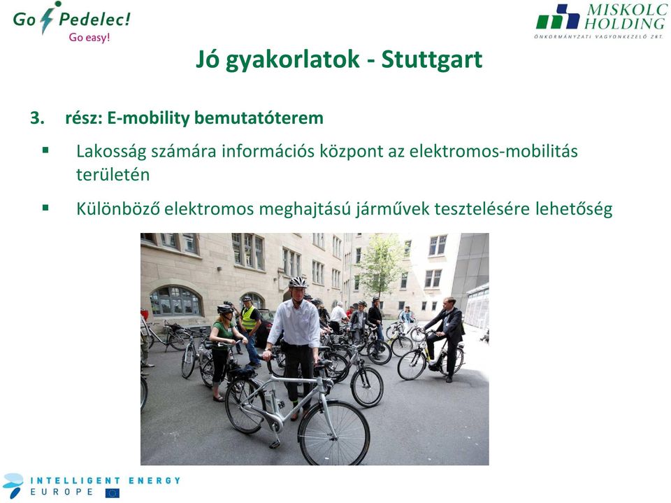 az elektromos-mobilitás területén Különböző