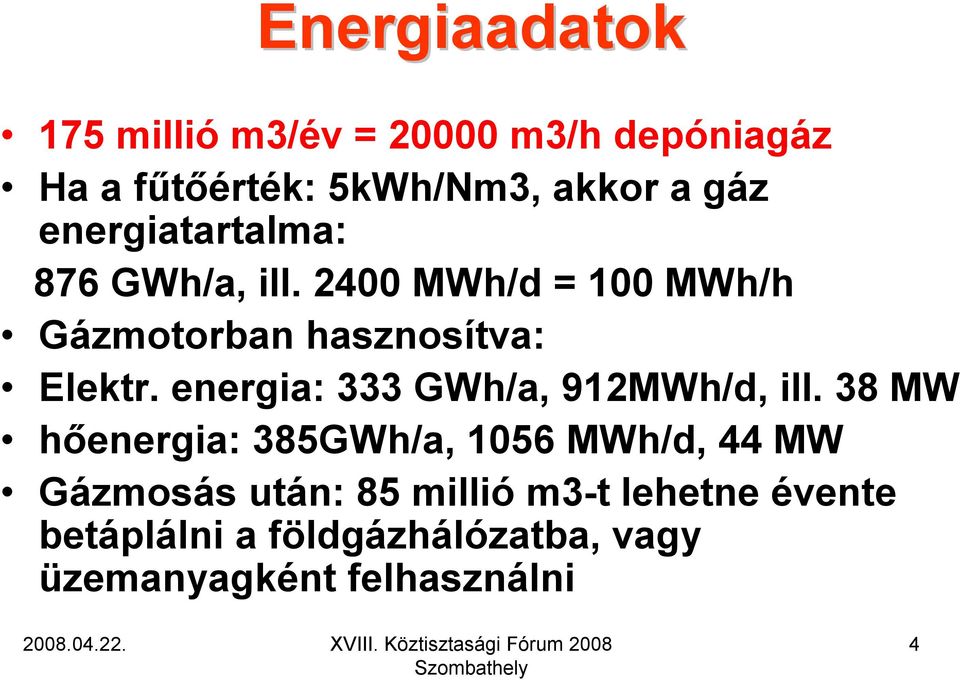 energia: 333 GWh/a, 912MWh/d, ill.