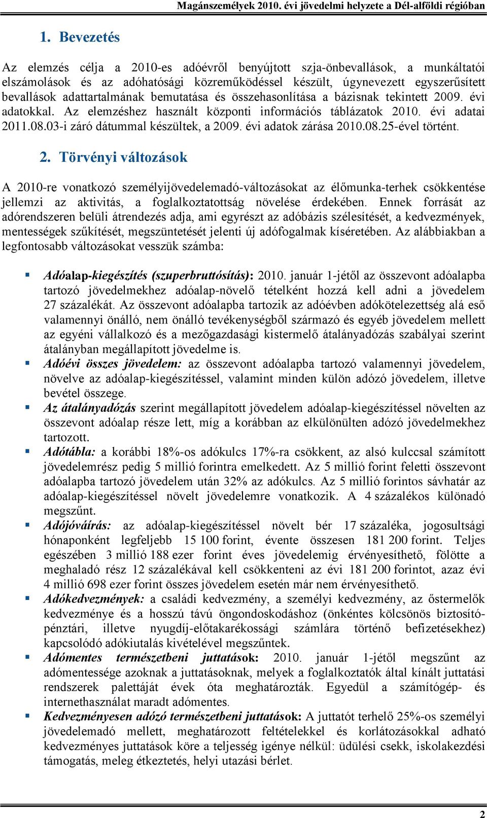 03-i záró dátummal készültek, a 20