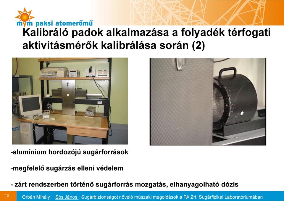 hordozójú sugárforrások -megfelelő sugárzás elleni