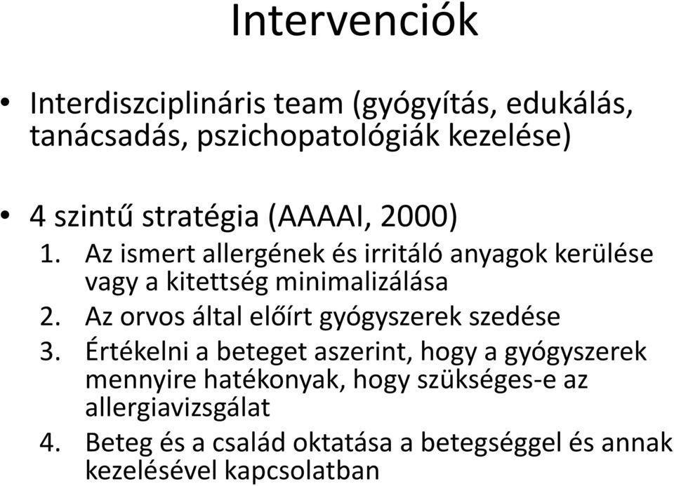 Az orvos által előírt gyógyszerek szedése 3.