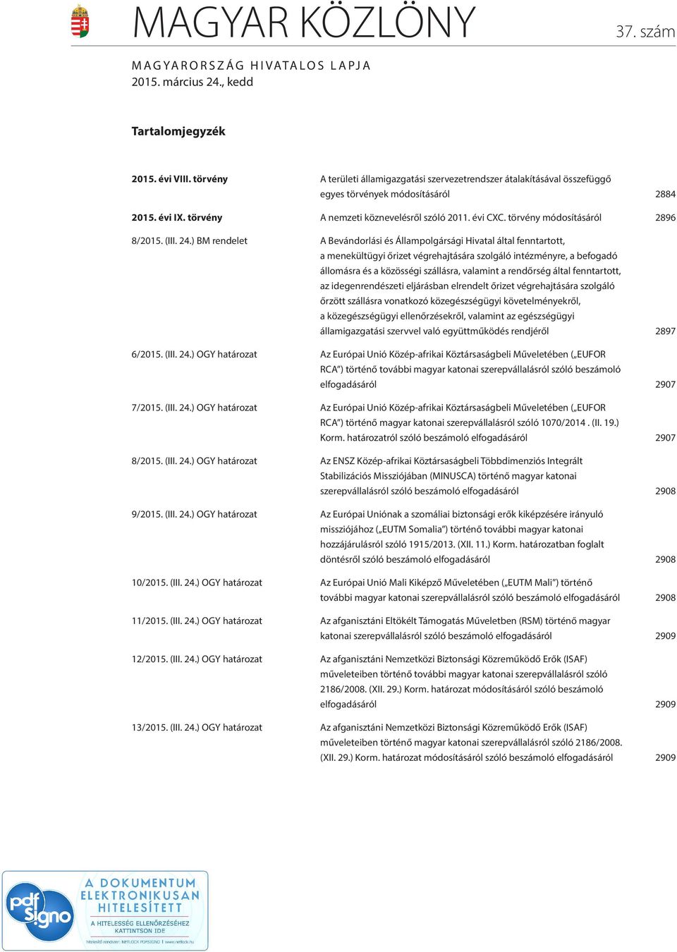 törvény módosításáról 2896 8/2015. (III. 24.