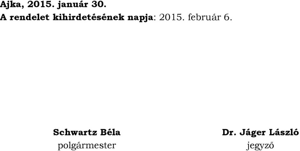 napja: 2015. február 6.