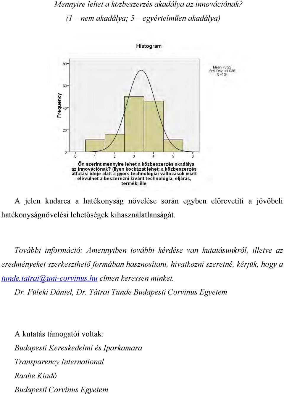 kihasználatlanságát.