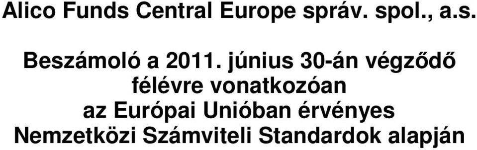 vonatkozóan az Európai Unióban