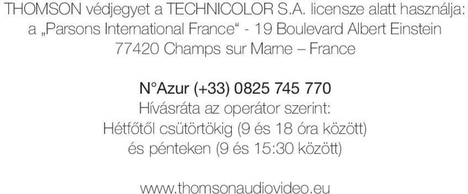 Albert Einstein 77420 Champs sur Marne France N Azur (+33) 0825 745 770