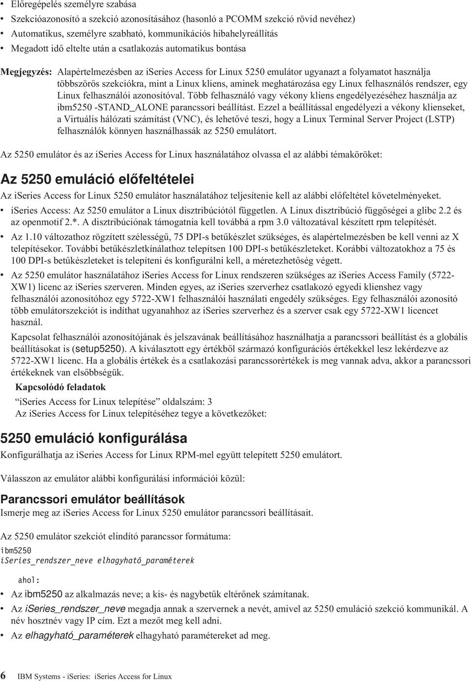 aminek meghatározása egy Linux felhasználós rendszer, egy Linux felhasználói azonosítóval.