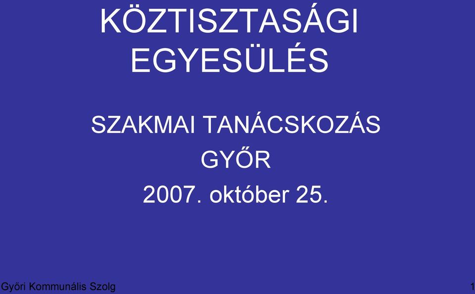 2007. október 25.