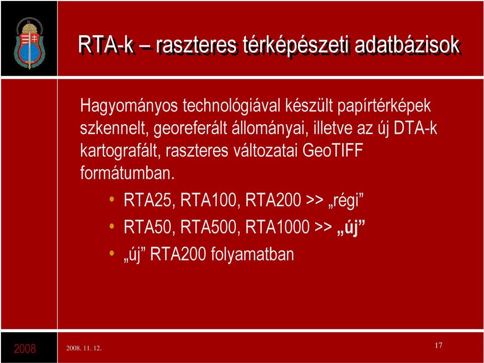 DTA-k kartografált, raszteres változatai GeoTIFF formátumban.