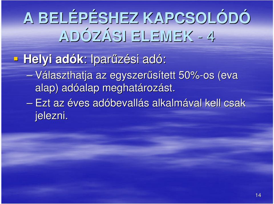 (eva( alap) adóalap alap meghatároz rozást.