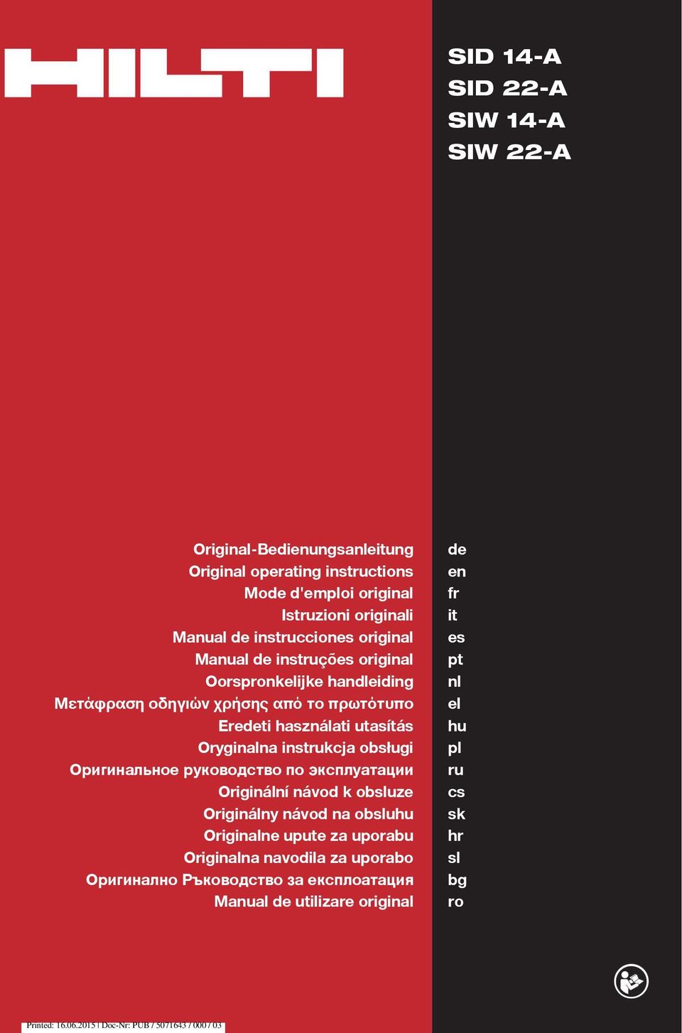 Oryginalna instrukcja obsługi Оригинальное руководство по эксплуатации Originální návod k obsluze Originálny návod na obsluhu Originalne upute za