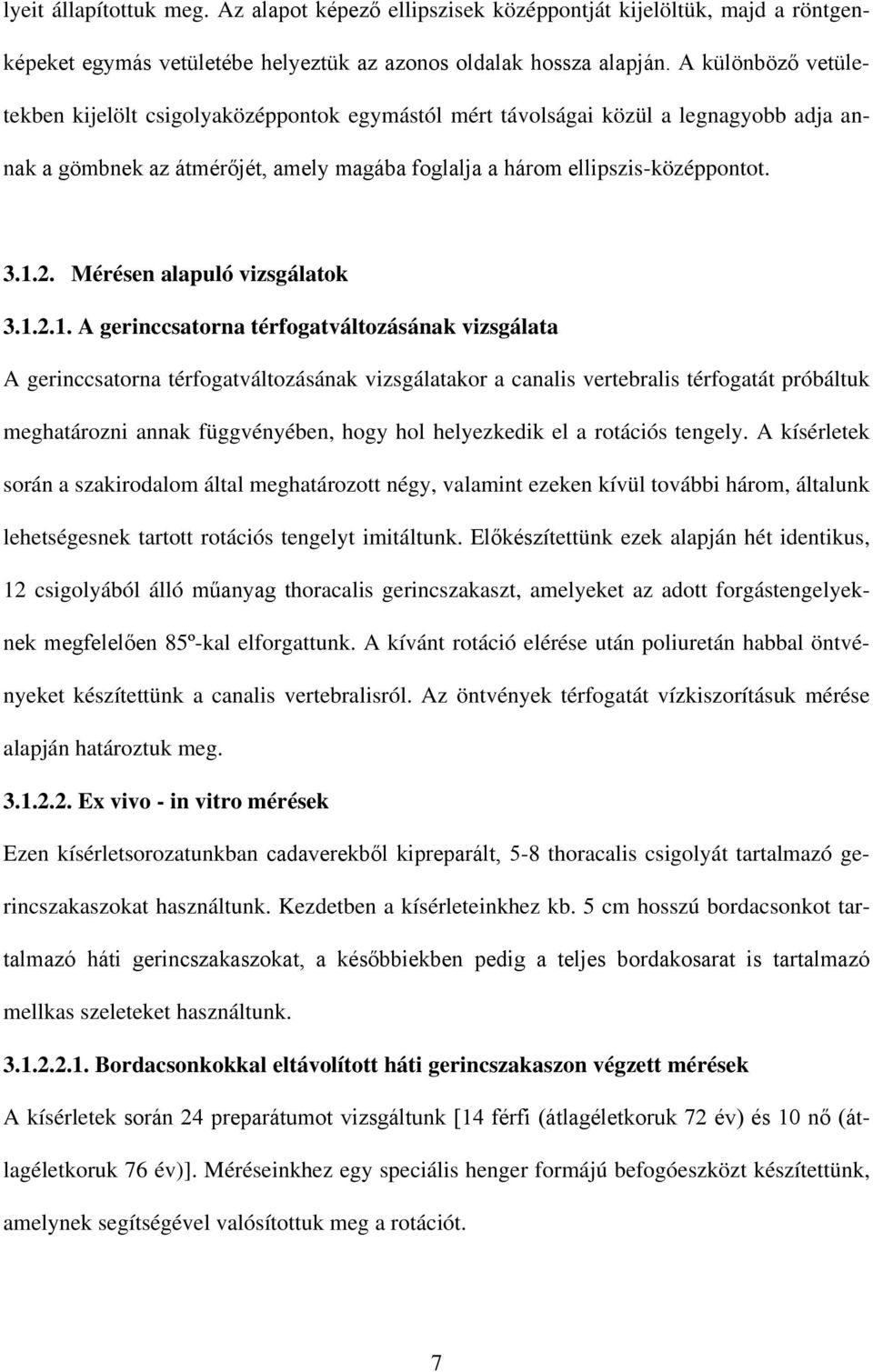 Mérésen alapuló vizsgálatok 3.1.