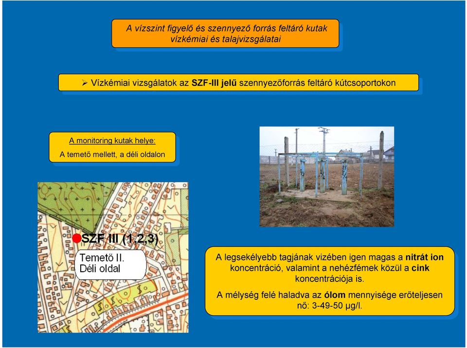 igen mgs mgs nitrát nitrát ion ion koncentráció, koncentráció, vlmint vlmint nehézfémek nehézfémek közül közül cink cink koncentrációj