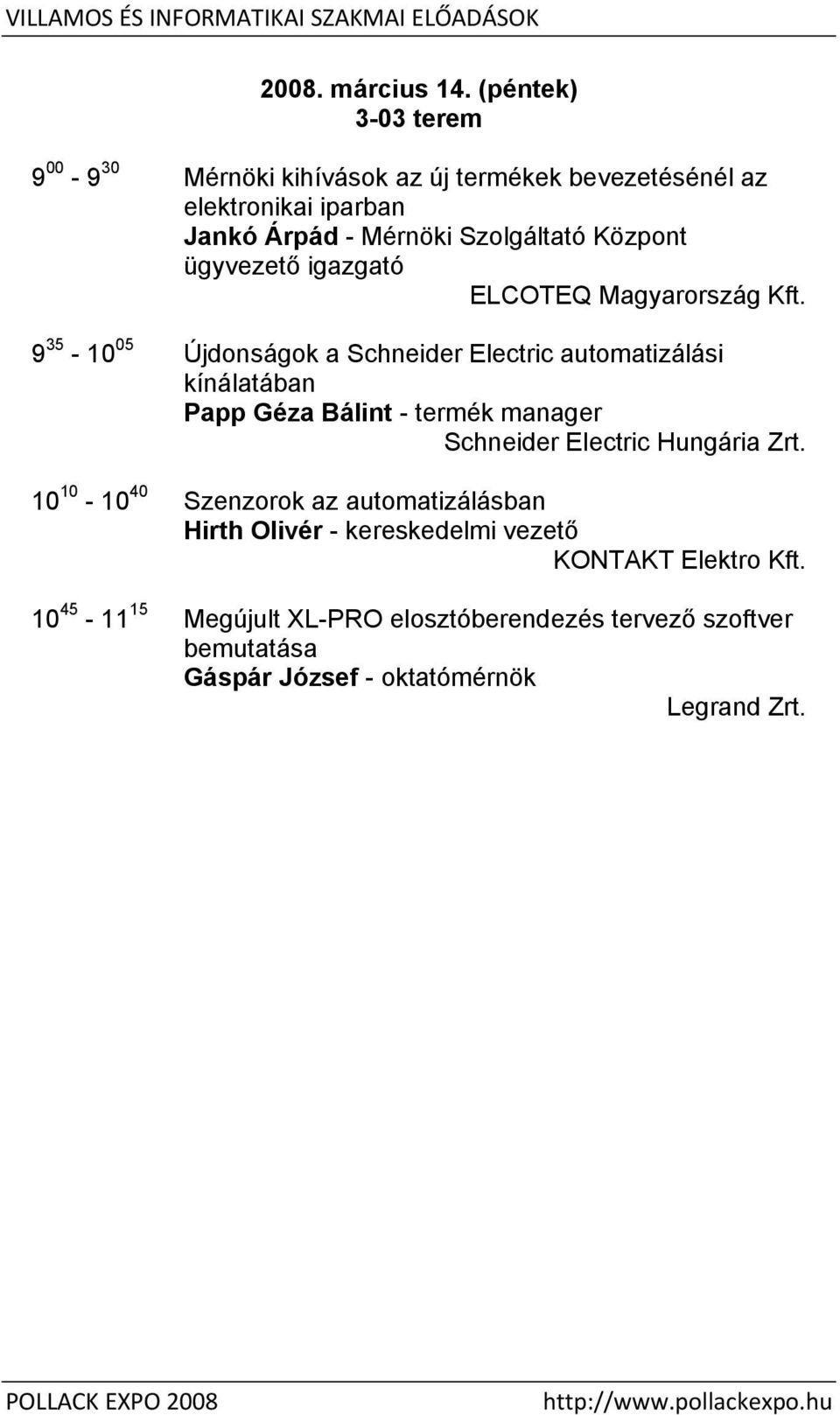 igazgató ELCOTEQ Magyarország Kft.