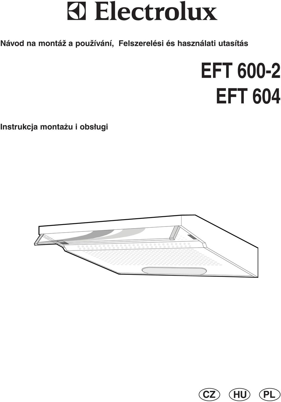 utasítás EFT 600-2 EFT 604