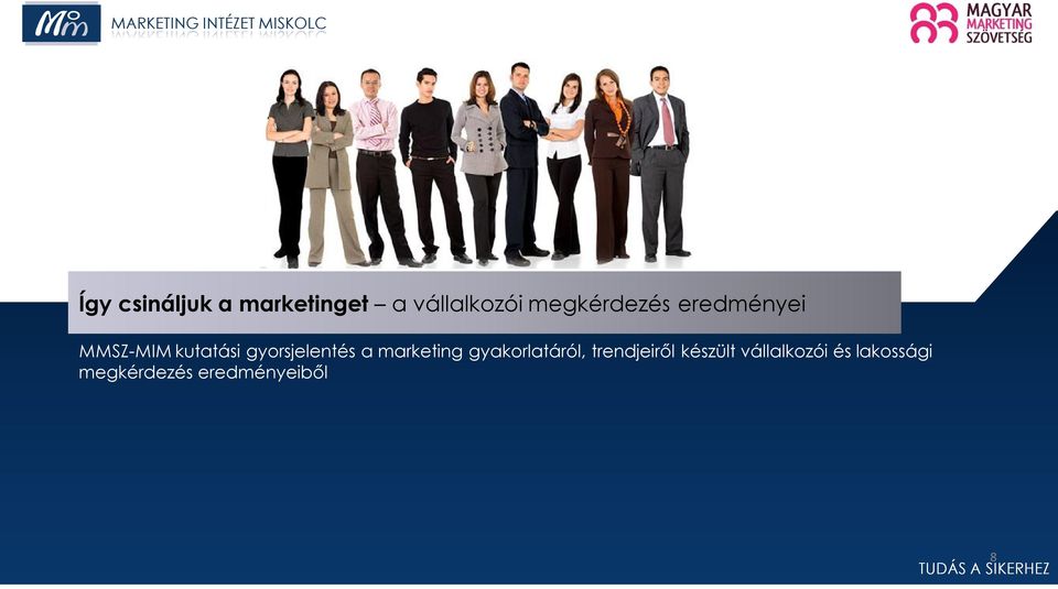 gyorsjelentés a marketing gyakorlatáról,