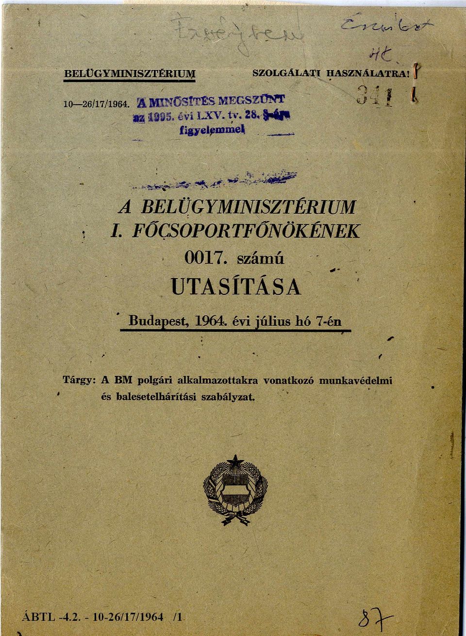 számú UTASÍTÁSA Budapest, 1964.