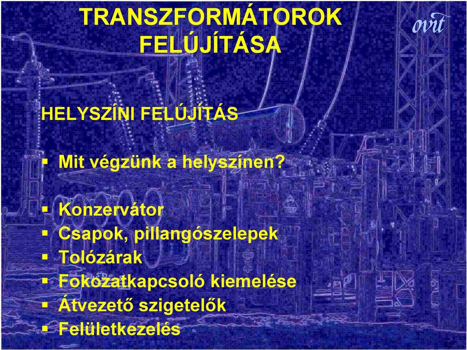 Konzervátor Csapok, pillangószelepek