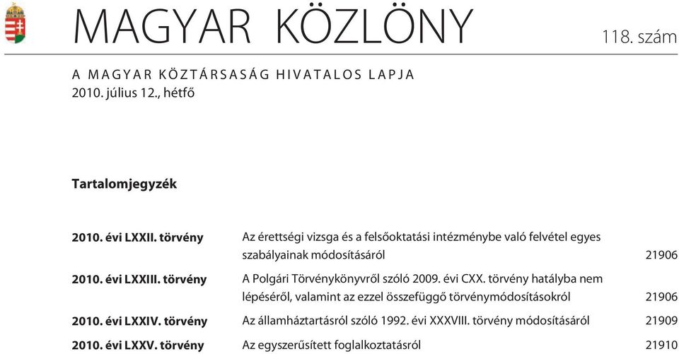törvény A Polgári Törvénykönyvrõl szóló 2009. évi CXX.