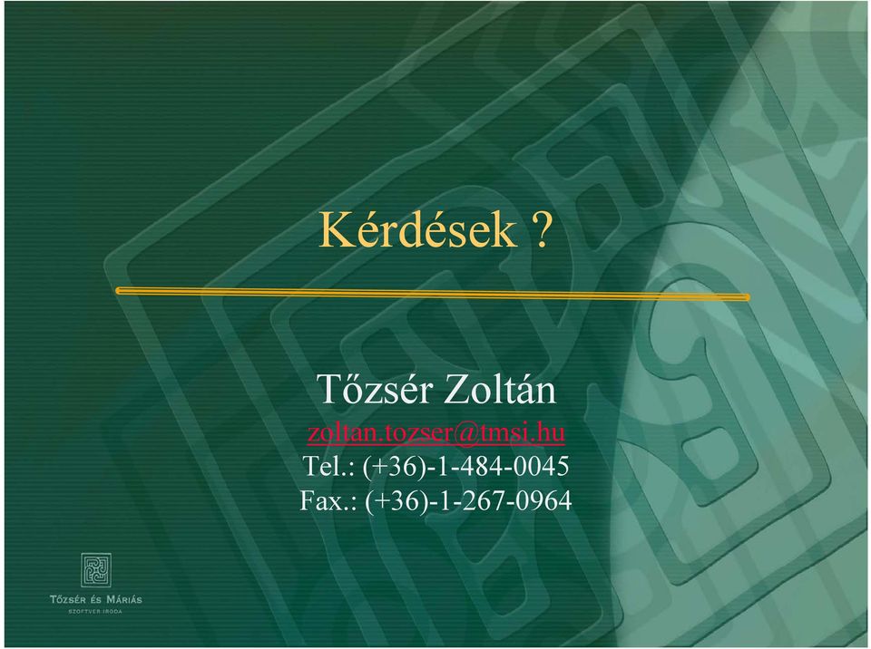 tozser@tmsi.hu Tel.