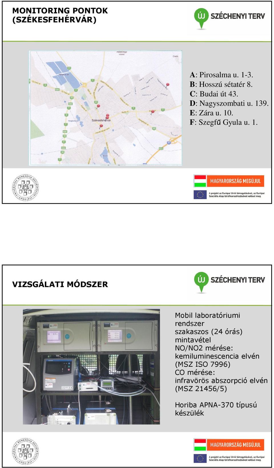 9. E: Zára u. 10