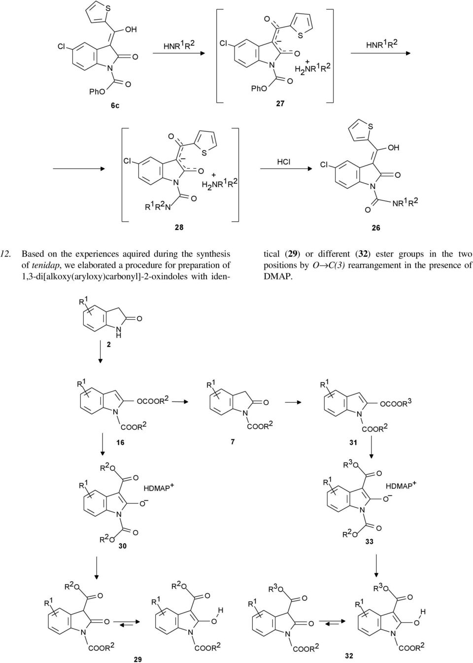 for preprtion of 1,-di[lkoxy(ryloxy)crbonyl]--oxindoles with identicl (9) or