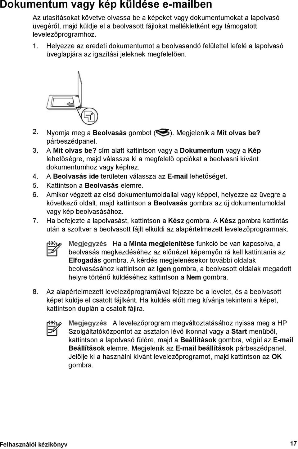 Megjelenik a Mit olvas be? párbeszédpanel. 3. A Mit olvas be?