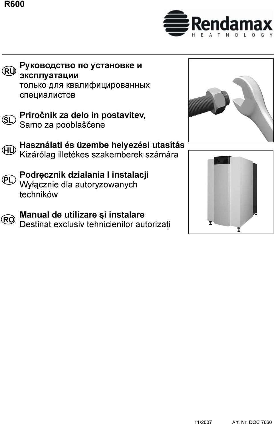 illetékes szakemberek számára Podręcznik działania I instalacji Wyłącznie dla autoryzowanych techników