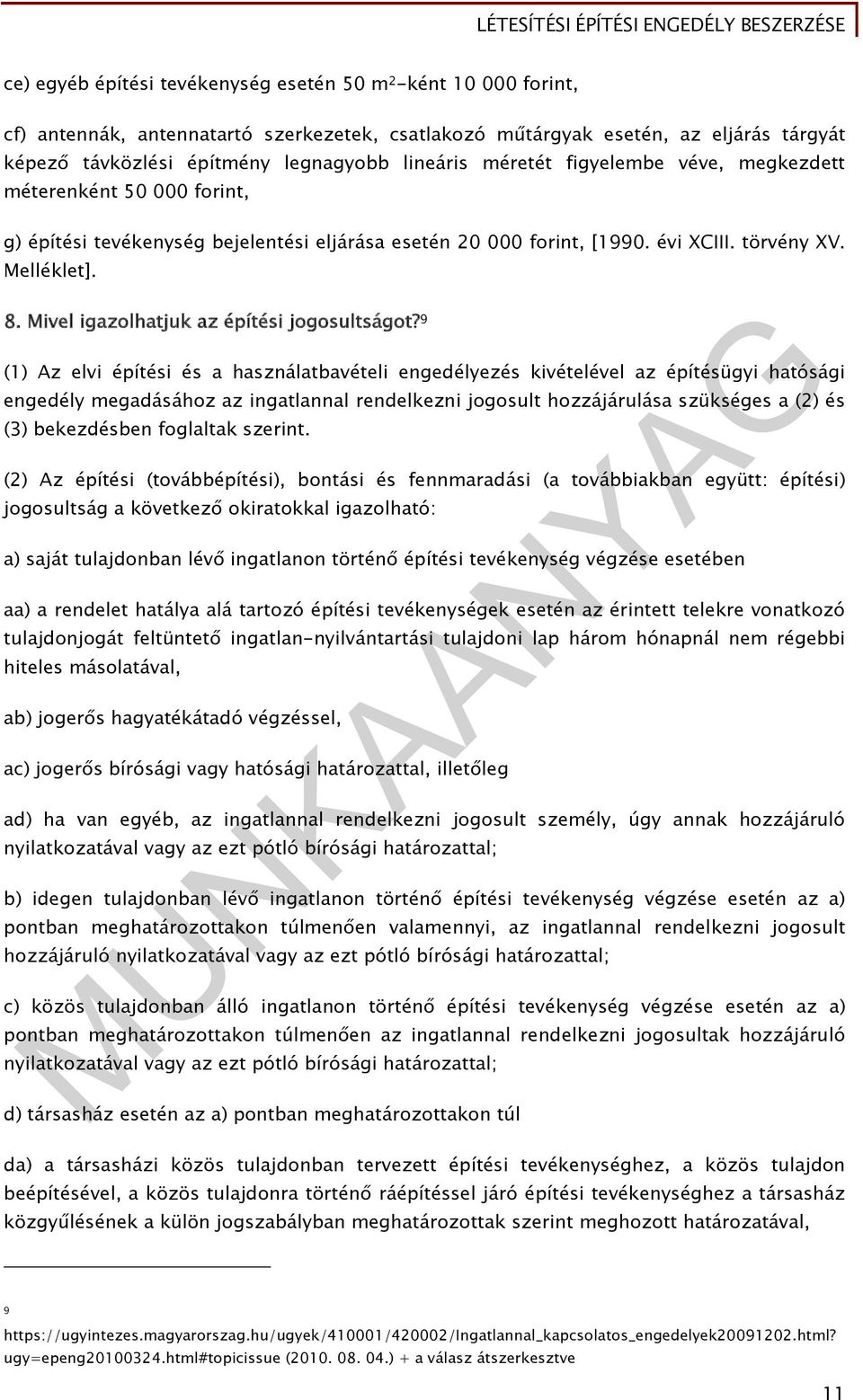 Mivel igazolhatjuk az építési jogosultságot?