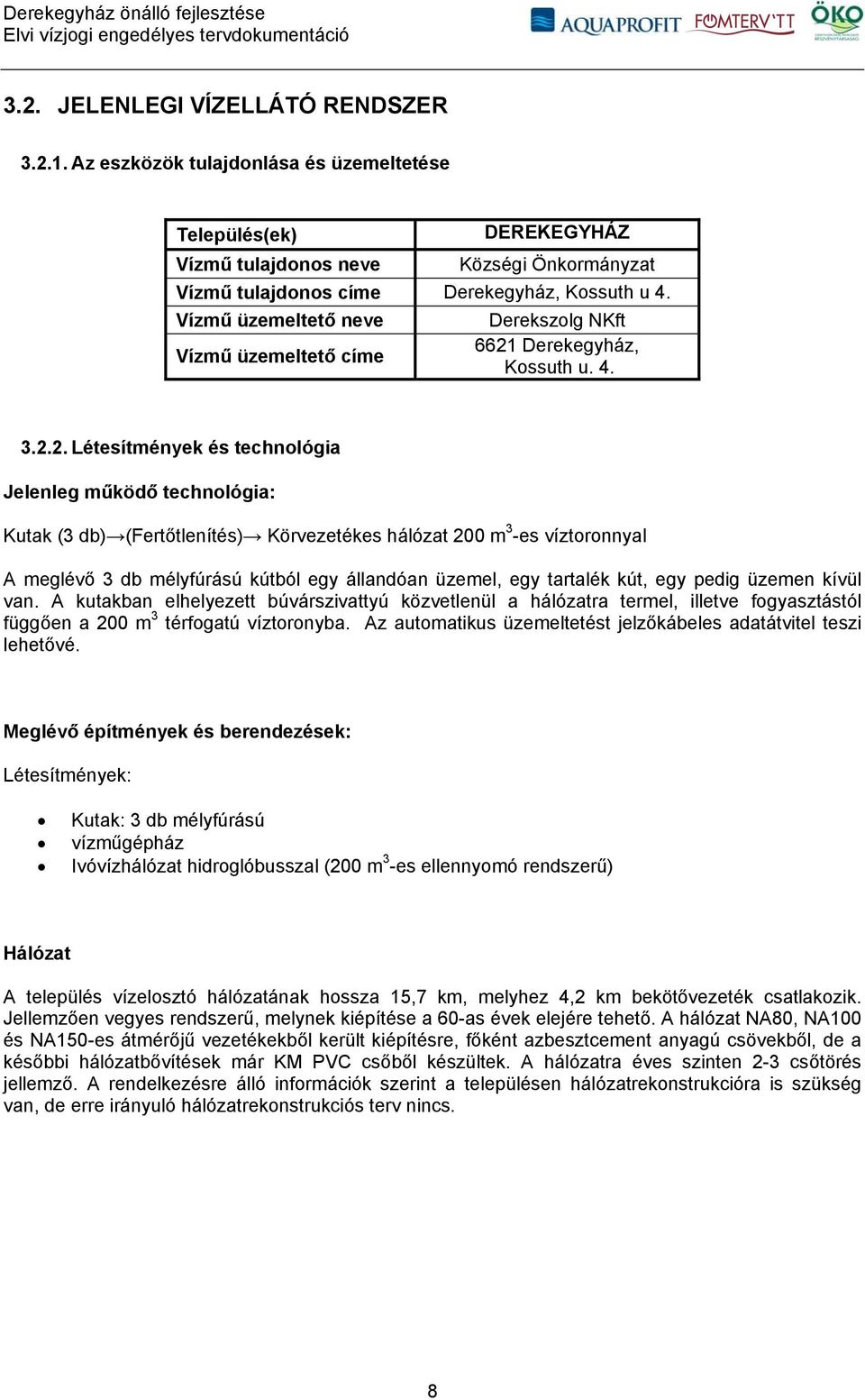 Derekegyház, Kossuth u. 4. 3.2.