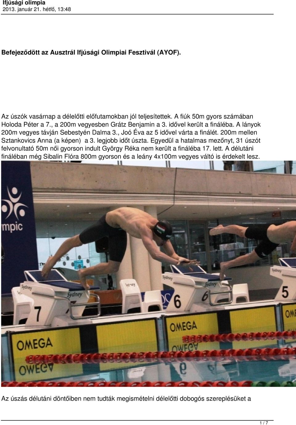 200m mellen Sztankovics Anna (a képen) a 3. legjobb időt úszta.