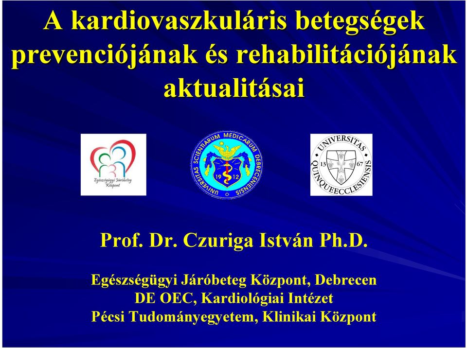 Czuriga István Ph.D.