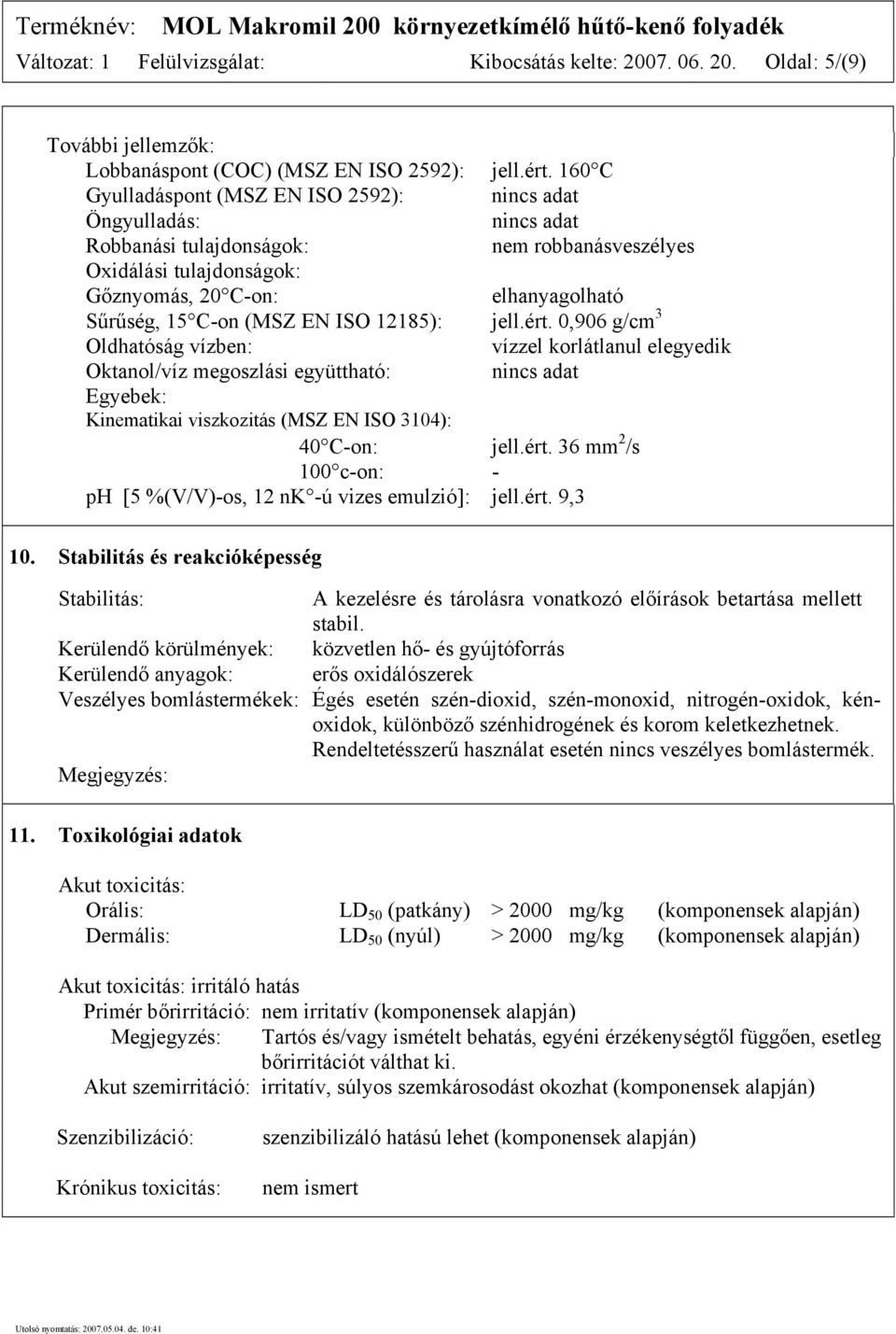 (MSZ EN ISO 12185): jell.ért.