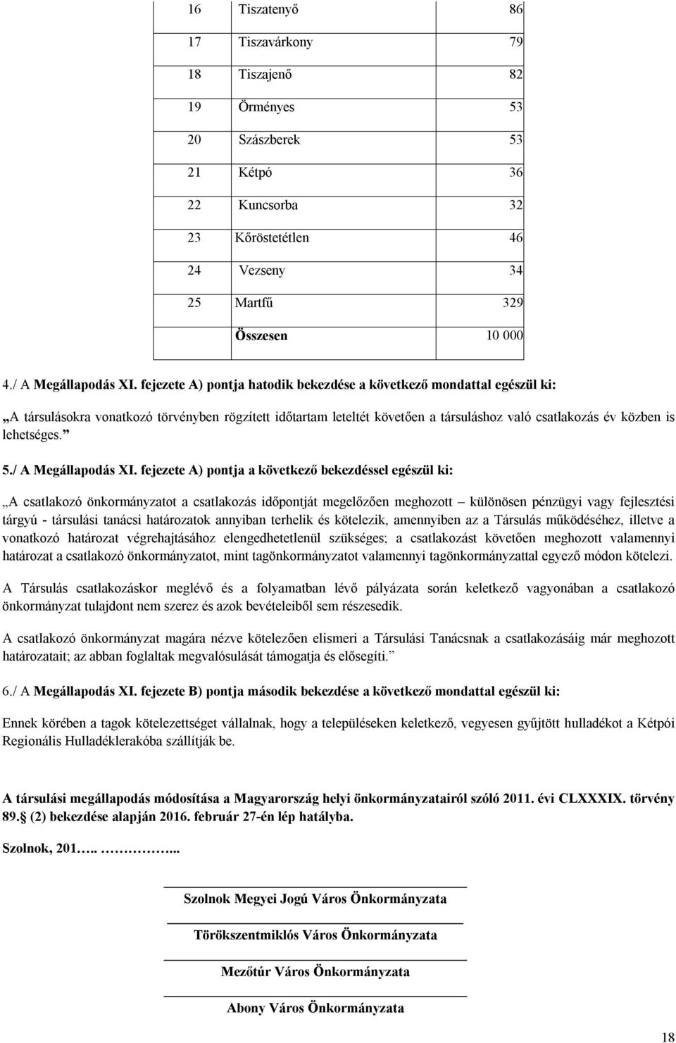 5./ A Megállapodás XI.