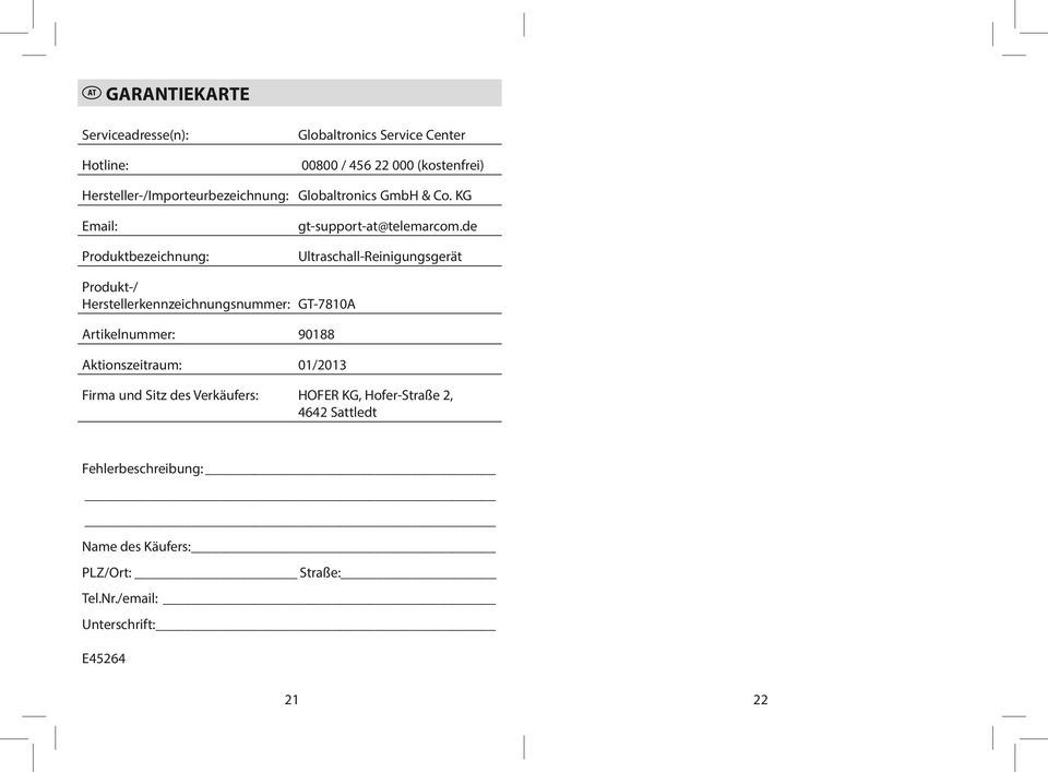 de Ultraschall-Reinigungsgerät Produkt-/ Herstellerkennzeichnungsnummer: GT-7810A Artikelnummer: 90188 Aktionszeitraum: 01/2013