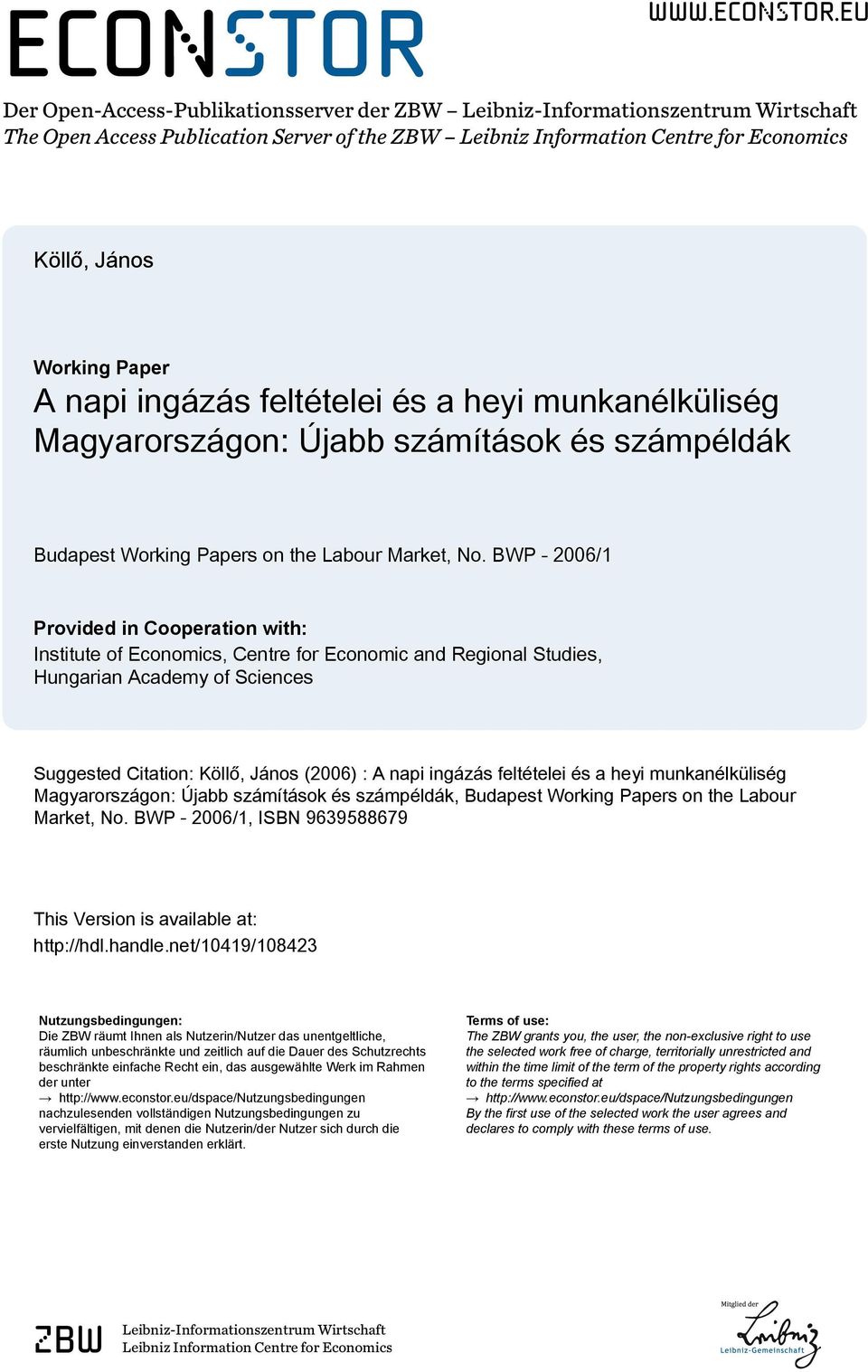 eu Der Open-Access-Publikationsserver der ZBW Leibniz-Informationszentrum Wirtschaft The Open Access Publication Server of the ZBW Leibniz Information Centre for Economics Köllő, János Working Paper